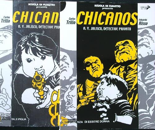 Chicanos vol. 1-2
