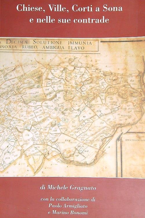 Chiese, Ville, Corti a Sona e nelle sue contrade