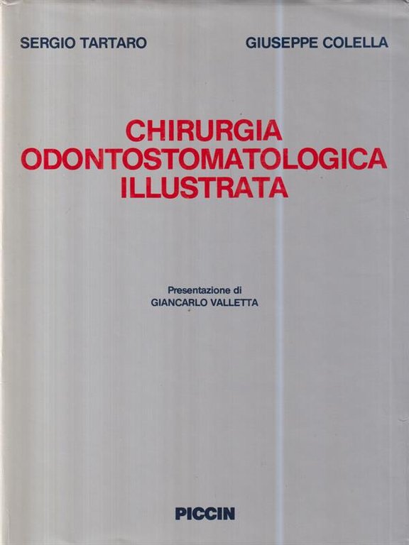 Chirurgia odontostomatologica illustrata
