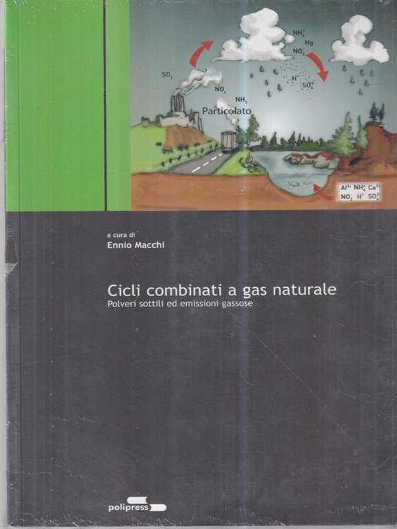 Cicli combinati a gas naturale, polveri sottili ed emissioni gassose
