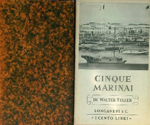 Cinque marinai. Racconti di avventurose navigazioni a vela | Immagine principale