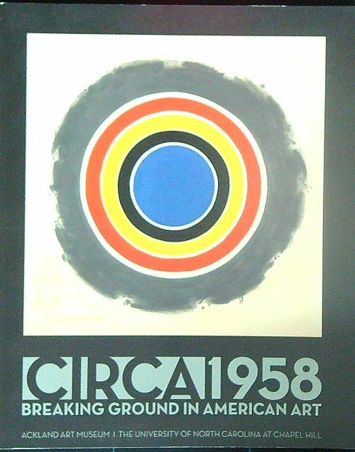 Circa 1958: Breaking Ground in American Art | Immagine Gallery 2
