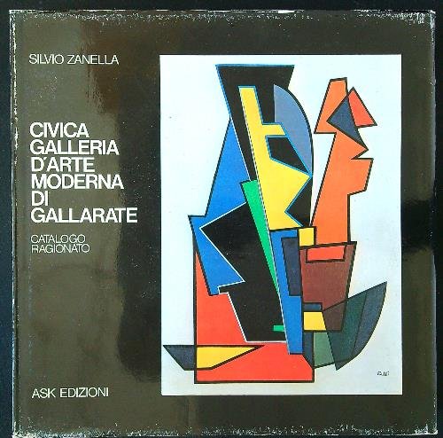 Civica galleria d'arte moderna di Gallarate. Catalogo ragionato | Immagine principale