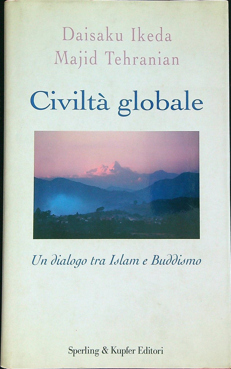 Civiltà globale. Un dialogo tra islam e buddismo | Immagine principale