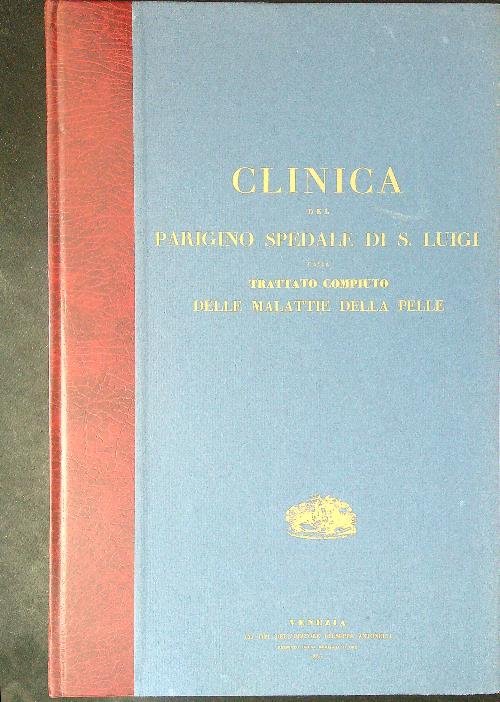 Clinica del parigino spedale di S. Luigi