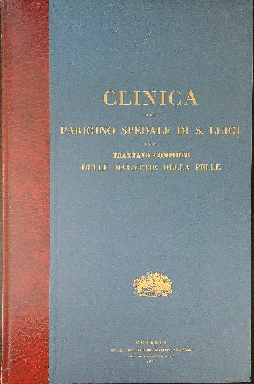 Clinica del Parigino spedale di S. Luigi Vol III