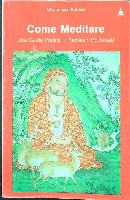Come meditare. Una guida pratica