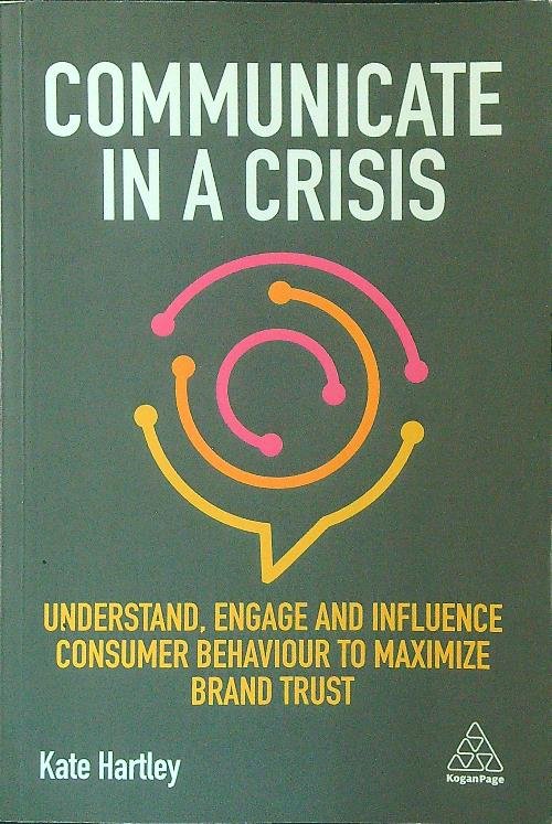 Communicate in a crisis