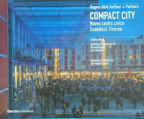 Compact city. Nuovo centro civico Scandicci, Firenze