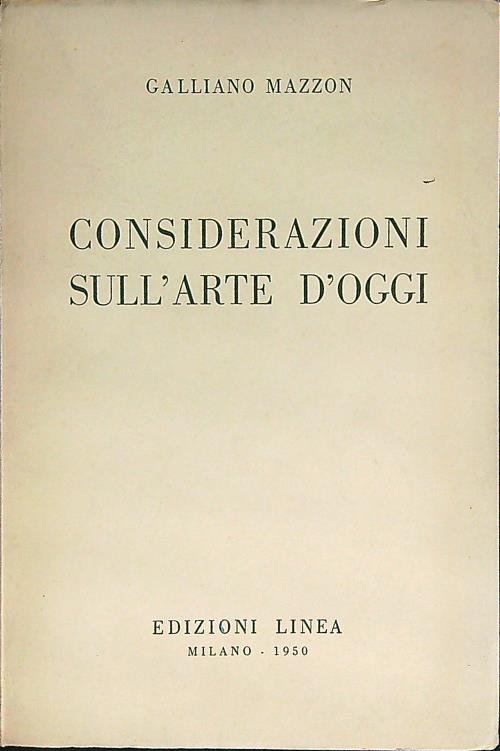 Considerazioni sull'arte d'oggi