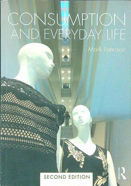 Consumption and Everyday Life | Immagine principale