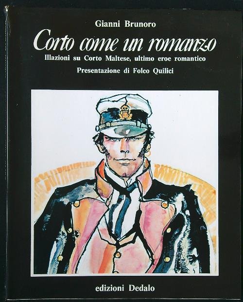 Corto come un romanzo. Illazioni su Corto Maltese, ultimo eroe romantico