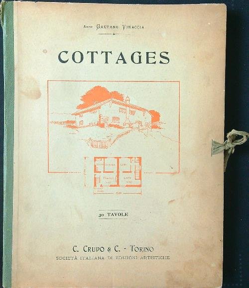 Cottages. 30 tavole