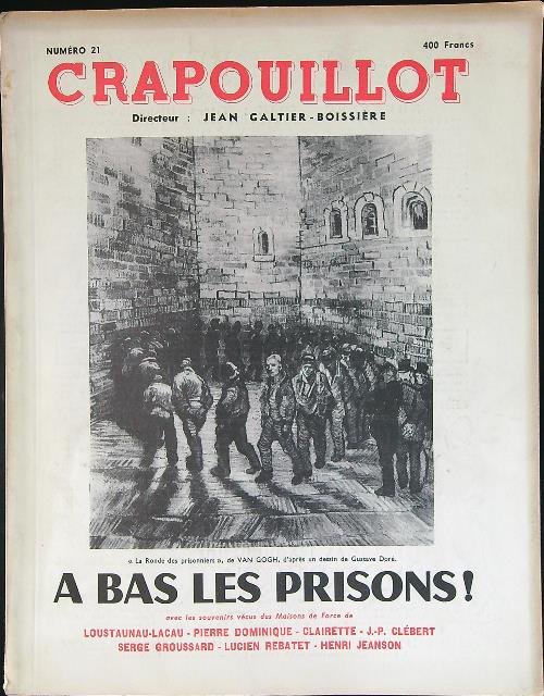 Crapouillot Numero 21 A bas les prisons!