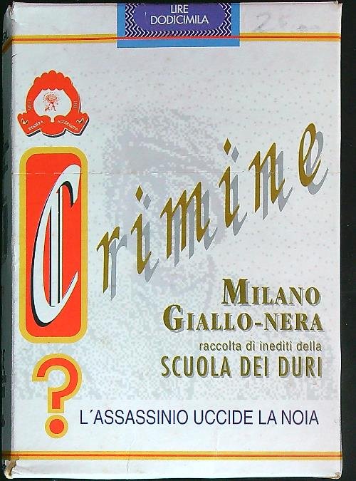 Crimine. Milano giallo-nera. SOLO 9 VOLUMI