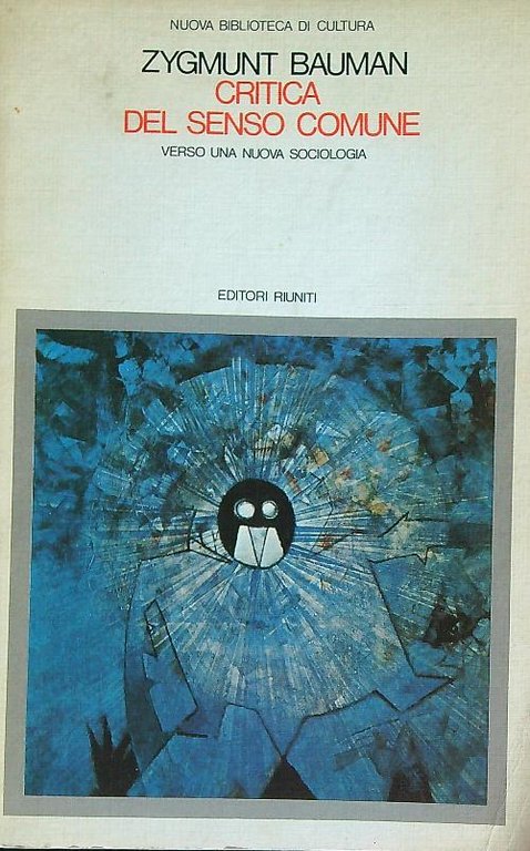 Critica del senso comune. Verso una nuova sociologia | Immagine Gallery 2