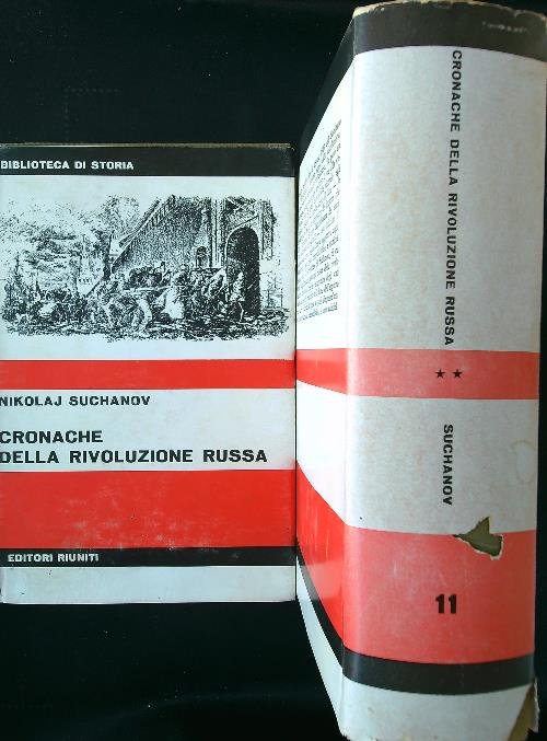 Cronache della Rivoluzione Russa 2 voll.