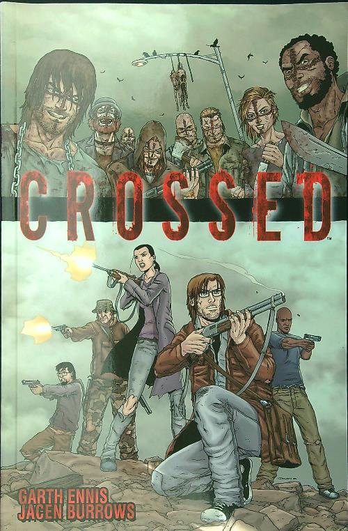 Crossed vol. 1