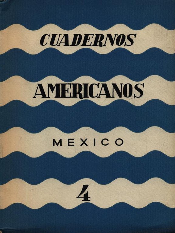 Cuadernos Americanos 4 anno XVI 1957 julio - agosto | Immagine Gallery 2