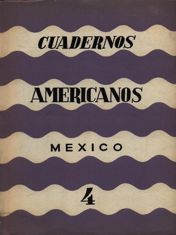 Cuadernos Americanos 4 anno XXI 1962 julio - agosto | Immagine Gallery 2