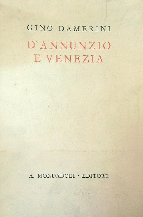 D'Annunzio e Venezia