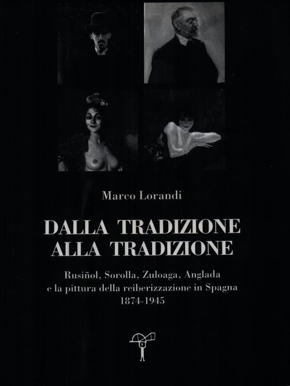 Dalla tradizione alla tradizione