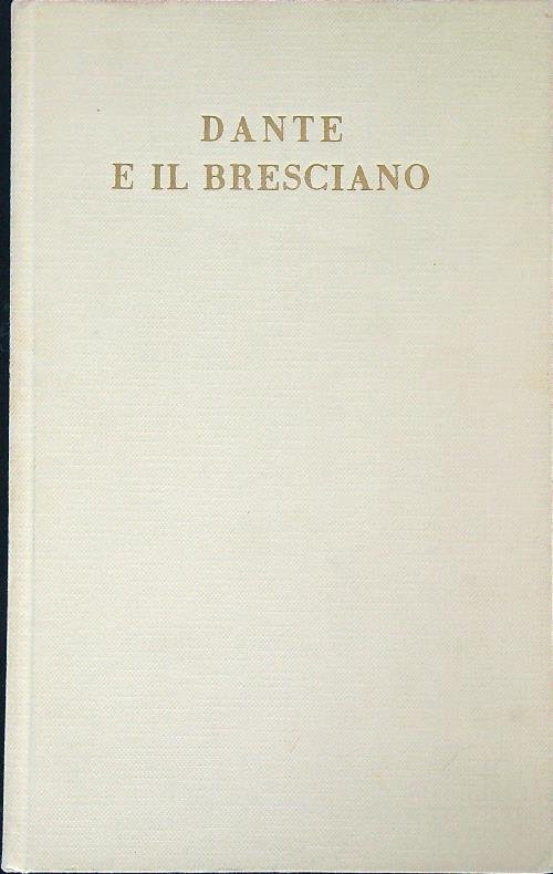 Dante e il Bresciano