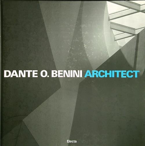 Dante O. Benini Architect