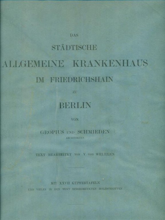 Das stadtische allgemeine krankenhaus im friedrichshain zu Berlin