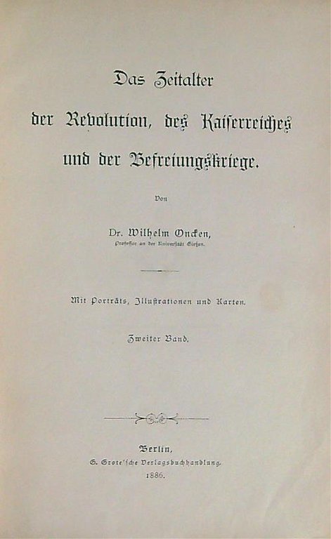 Das Zeitalter der Revolution, des Kaiferreidjes und der Befreiungskriege vol. …