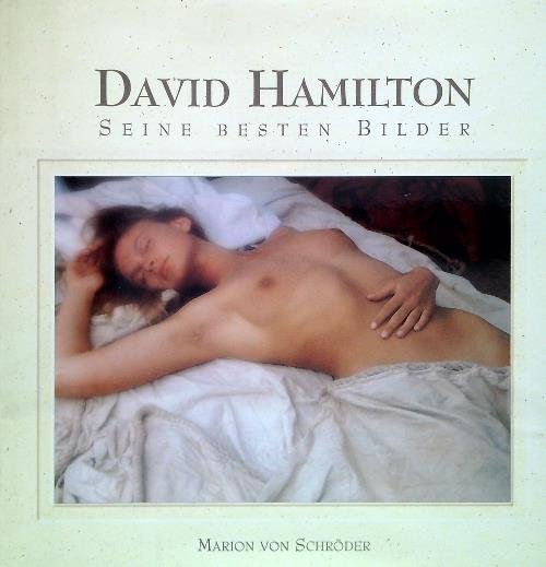David Hamilton. Seine besten bilder