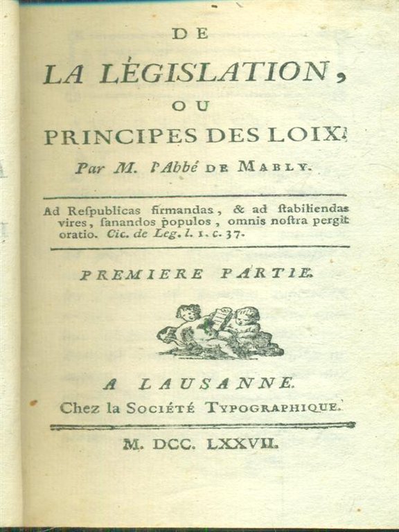 De la legislation ou principes des loix