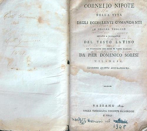 Della vita degli eccellenti comandanti in volgar toscano