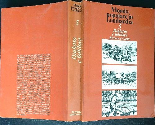 Dialetto e folklore. Ricerca a Cigole