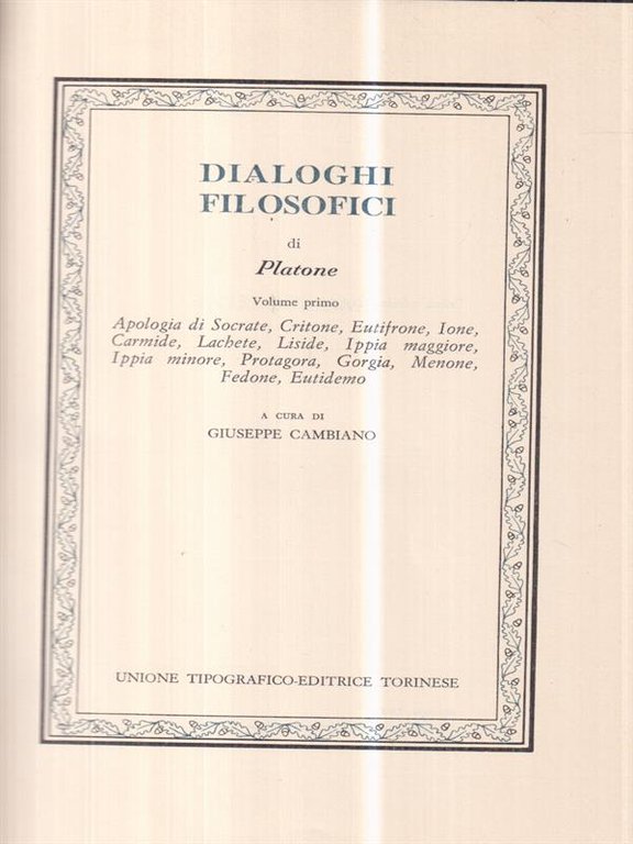 Dialoghi filosofici di Platone vol. I