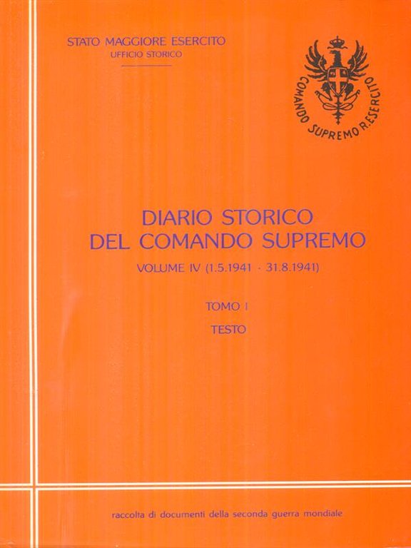 Diario storico del comando supremo vol.IV tomo I | Immagine Gallery 2