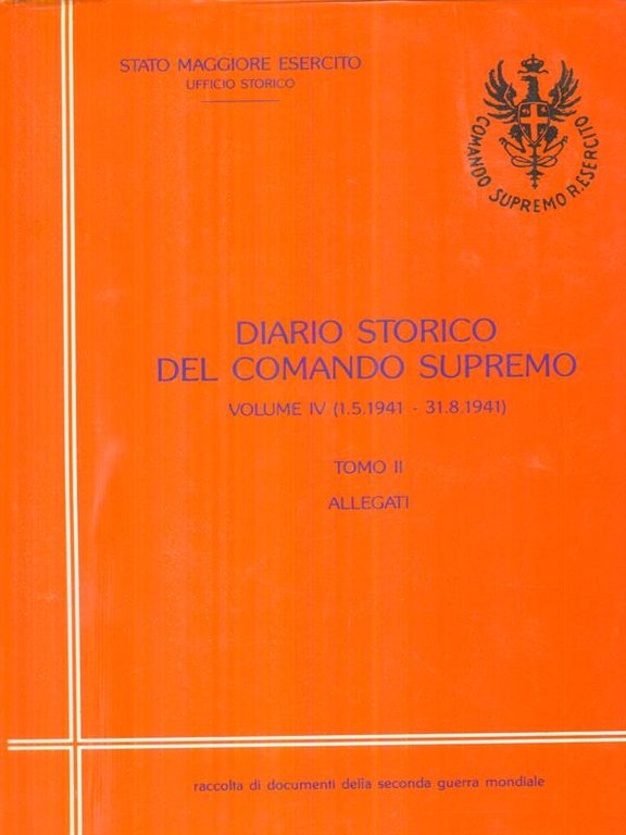 Diario storico del comando supremo vol.IV tomo II | Immagine Gallery 2