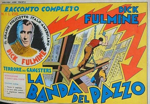 Dick Fulmine dal n. 1/giugno 1967 al n. 10/ottobre 1967 | Immagine Gallery 2
