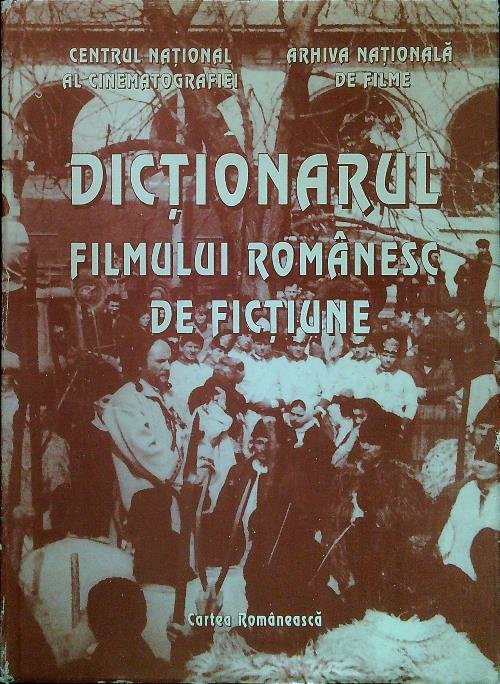 Dictionarul filmului romanesc de fictiune | Immagine principale