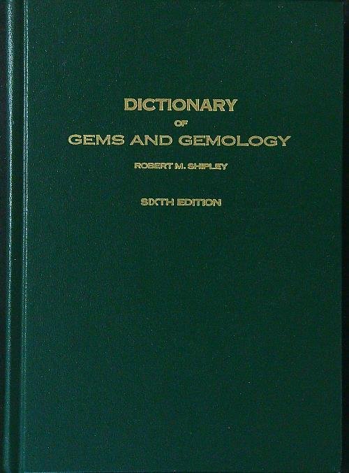 Dictionary of gems and gemology
