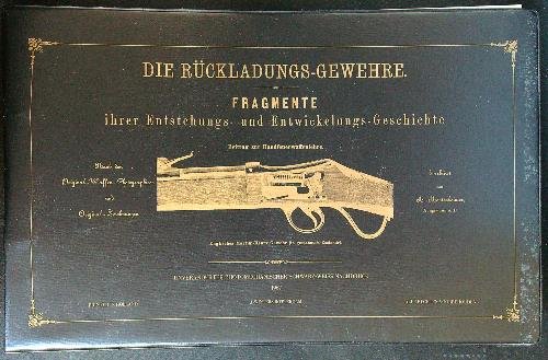 Die Ruckladungs-Gewehre Fragmente ihrer Entistehungs und...