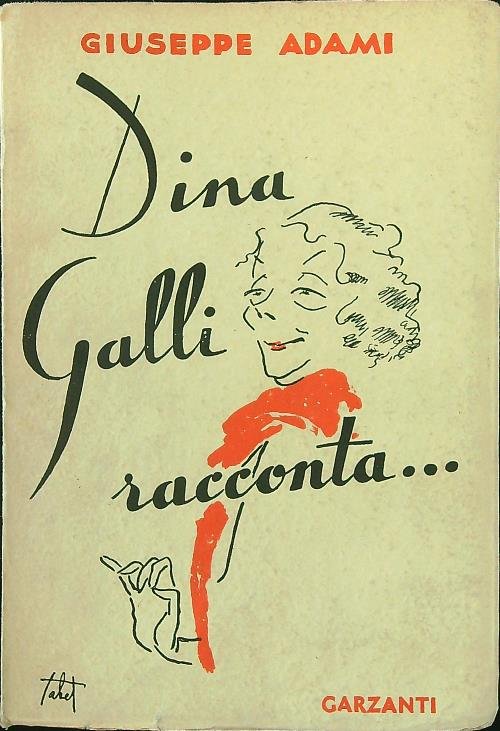 Dina Galli racconta... | Immagine Gallery 2