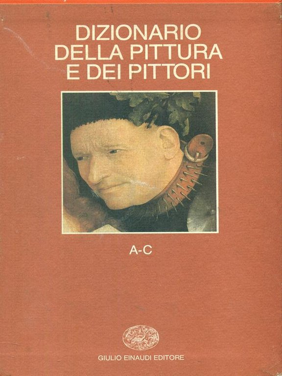 Dizionario della pittura e dei pittori A-C
