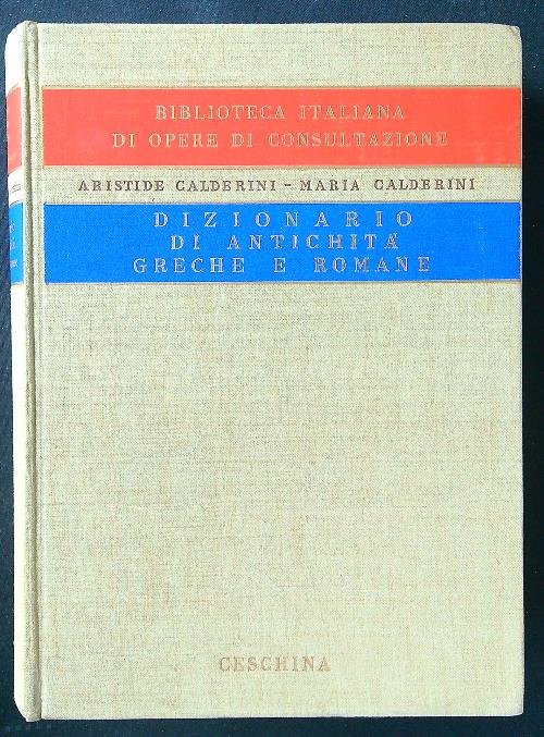 Dizionario di Antichita' Greche e Romane