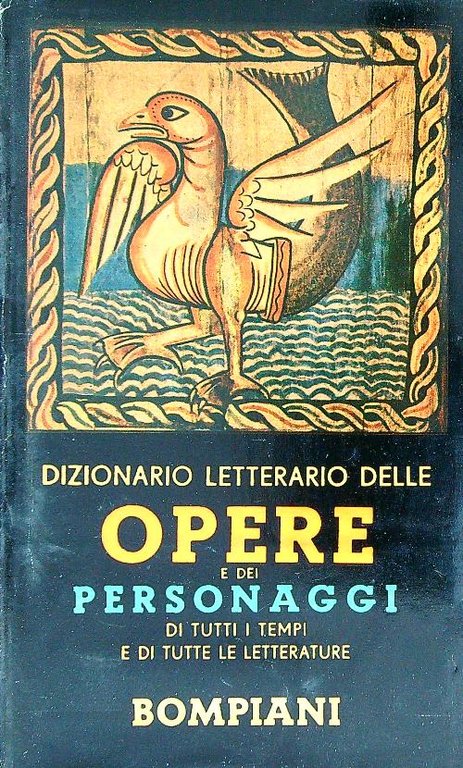 Dizionario letterario delle opere e dei personaggi 9 Voll. + …