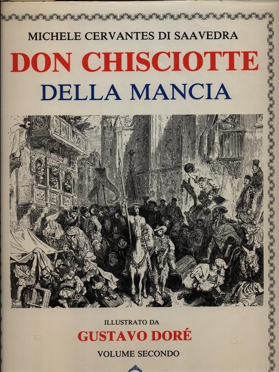 DON CHISCIOTTE DELLA MANCIA ILLUSTRATO 2 vv