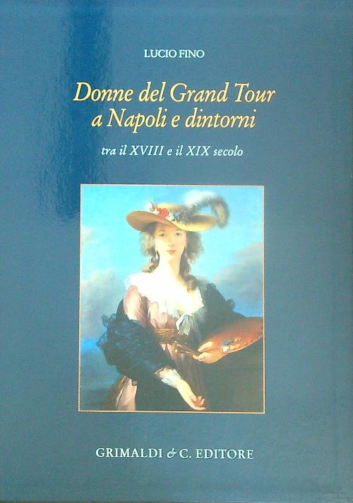 Donne del grand tour a Napoli e dintorni