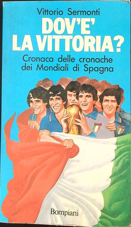 Dov'e' la vittoria?