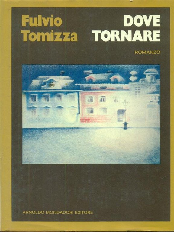 Dove tornare