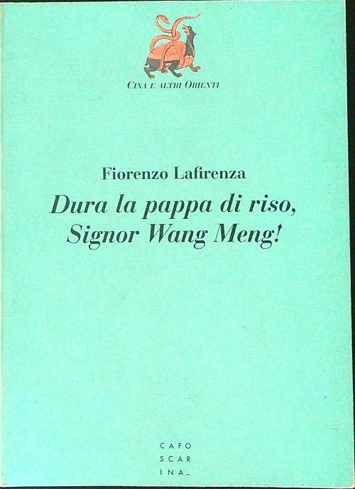 Dura la pappa di riso, Signor Want Meng!